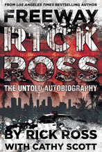 Load image into Gallery viewer, Freeway Rick Ross Autobiography